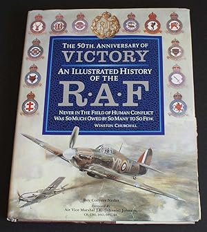 Seller image for Battle of Britain 50th Anniversary Commemorative Edition: An Illustrated History of the RAF for sale by Bailgate Books Ltd