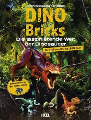 Image du vendeur pour Dino Bricks : Die faszinierende Welt der Dinosaurier fr groe und kleine LEGO Fans mis en vente par AHA-BUCH GmbH