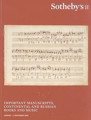 Important Manuscripts, Continental and Russian Books and Music. Auction in London, 3 December 201...