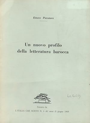 Bild des Verkufers fr Un nuovo profilo della letteratura barocca. Estratto da L'Italia che scrive, n. 6, giugno 1969. zum Verkauf von Libreria Oreste Gozzini snc