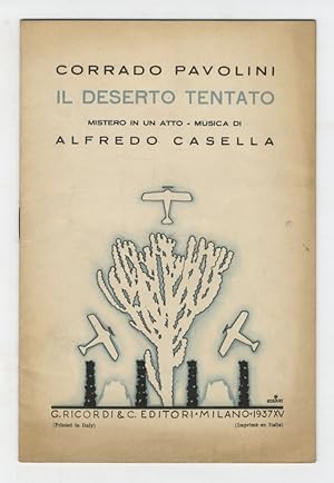 Il deserto tentato. Mistero in un atto. Musica di Alfredo Casella.