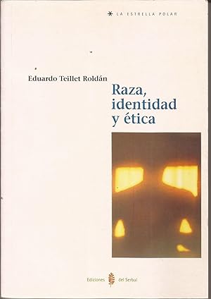 Immagine del venditore per Raza, identidad y tica venduto da Librera Santa Brbara