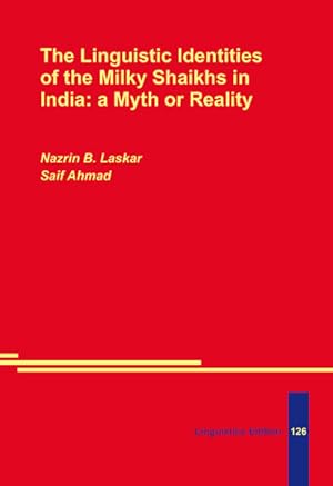 The Linguistic Identities of the Milky Shaikhs in India: a Myth or Reality