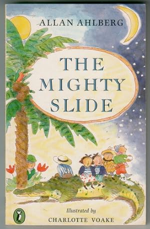 Seller image for The Mighty Slide for sale by The Children's Bookshop