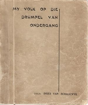 Imagen del vendedor de My Volk op die Drumpel van Ondergang a la venta por Snookerybooks