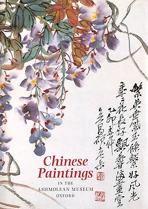 Image du vendeur pour Chinese Paintings in the Ashmolean Museum mis en vente par M Godding Books Ltd