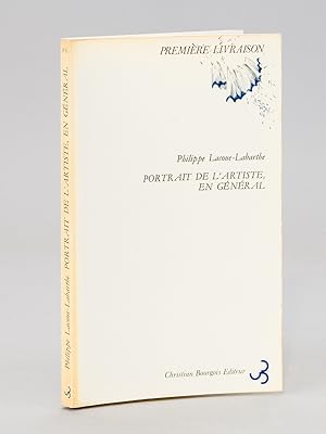 Portrait de l'Artiste en général [ Livre dédicacé par l'auteur, avec une carte autographe signée ]