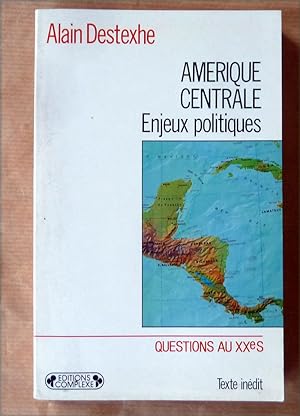 Seller image for Amrique Centrale. Enjeux Politiques. for sale by librairie sciardet