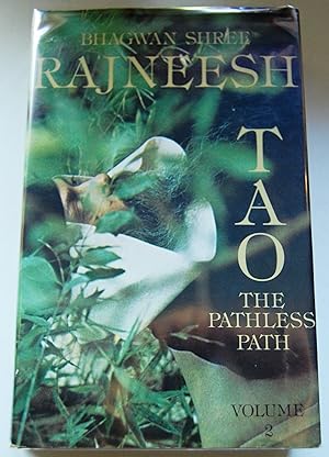 Tao: The Pathless Path Volume II