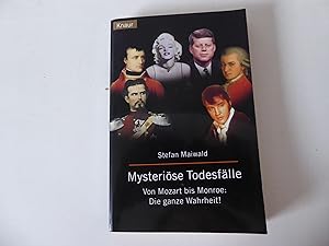 Bild des Verkufers fr Mysterise Todesflle. Von Mozart bis Monroe: Die ganze Wahrheit! TB zum Verkauf von Deichkieker Bcherkiste