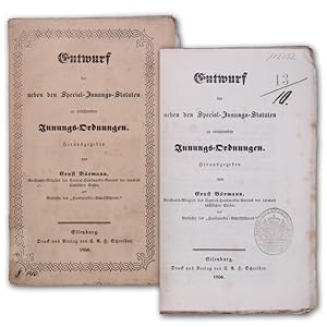 Seller image for Entwurf der neben den Special-Innungs-Statuten zu errichtenden Innungs-Ordnungen. for sale by Antiquariat Gerhard Gruber