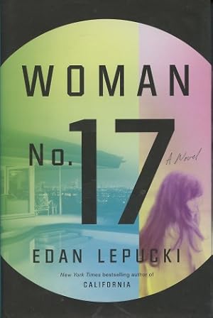 Image du vendeur pour Woman No. 17: A Novel mis en vente par Kenneth A. Himber