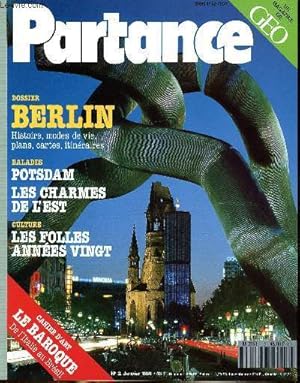 Image du vendeur pour Partance N 2 Janvier 1991 Berlin Histoires, modes de vie, plans, cartes, itinraires Sommaire: Potsdam les charmes de l'Est; Berlin, un destin allemand; Le jour oo le mur est tomb; Berlin le verte; La chaleur des cafs. mis en vente par Le-Livre