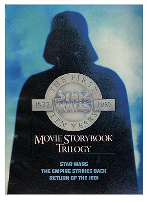 Seller image for Star Wars The First Ten Years 1977-1987 Movie Story Book Trilogy. (Star Wars. The Empire Strikes Back. Return of the Jedi) for sale by Parigi Books, Vintage and Rare