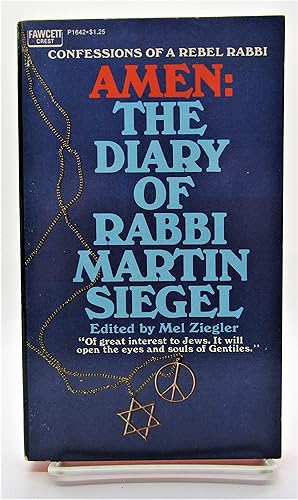 Seller image for Amen: The Diary of Rabbi Martin Siegel - Confessions of a Rebel Rabbi for sale by Book Nook