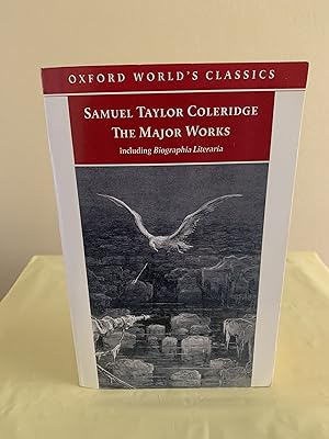 Imagen del vendedor de The Major Works: Including Biographia Literaria [Oxford World's Classics] a la venta por Vero Beach Books