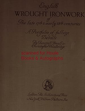 Bild des Verkufers fr English Wrought Ironwork of The Late 17th & early 18th centuries: A Portfolio of full-size Details zum Verkauf von Houle Rare Books/Autographs/ABAA/PADA