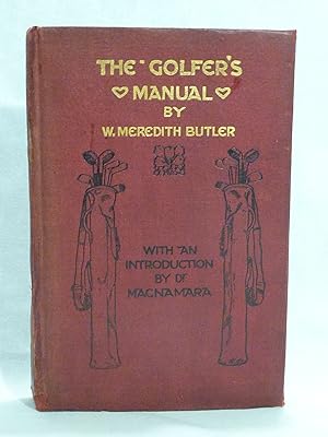 Seller image for The Golfer's Manual INSCRIBED COPY for sale by Antiquarian Golf