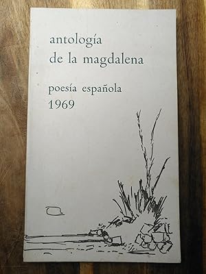 Image du vendeur pour ANTOLOGA DE LA MAGDALENA. Poesa Espaola 1969. Segunda Reunin de Poetas. mis en vente par Carmen Alonso Libros