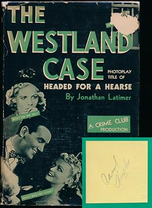 The Westland Case: Photoplay Title of Headed for a Hearse