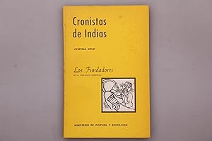 CRONISTAS DE INDIAS. Los Fundadores de la Literatura Argentina