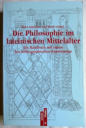 Die Philosophie im lateinischen Mittelalter : ein Handbuch mit einem bio-bibliographischen Repert...