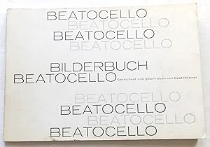 Imagen del vendedor de Beatocello Bilderbuch, Gezeichnet Und Geschrieben Von Beat Tichner a la venta por Transformer