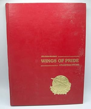 Bild des Verkufers fr Wings of Pride: TWA Cabin Attendants, A Pictorial History zum Verkauf von Easy Chair Books