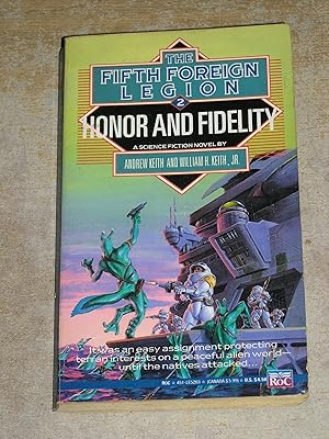Imagen del vendedor de Honor and Fidelity (Fifth Foreign Legion) a la venta por Neo Books