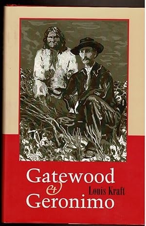 Seller image for GATEWOOD & GERONIMO for sale by Circle City Books