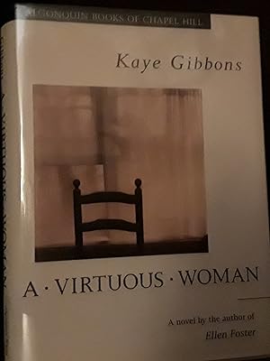 A Virtuous Woman * S I G N E D * // FIRST EDITION //