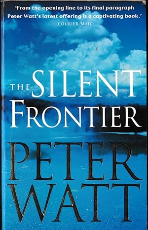 Seller image for The Silent Frontier for sale by Caerwen Books