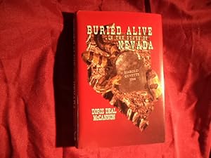 Immagine del venditore per Buried Alive in the State of Nevada. Inscribed by the author. venduto da BookMine