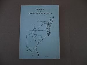 Imagen del vendedor de A Guide To The Genera of Native and Commonly Introduced Ferns and Seed Plants of the Southeastern United States a la venta por Randy Berry