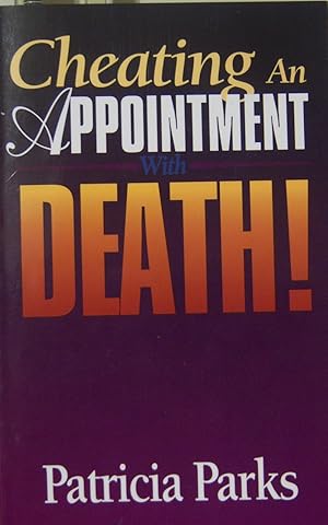 Seller image for Cheating an appointment with Death! for sale by First Class Used Books