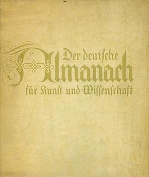 Der deutsche Almanach für Kunst und Wissenschaft. Erster Jahrgang 1933.