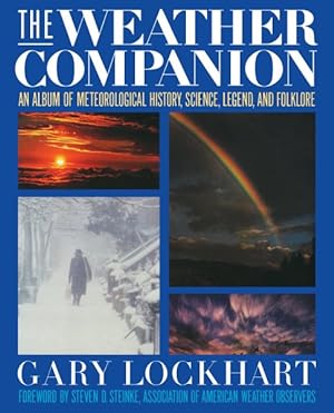 Immagine del venditore per Weather Companion : An Album of Meteorological History, Science, and Folklore venduto da GreatBookPrices