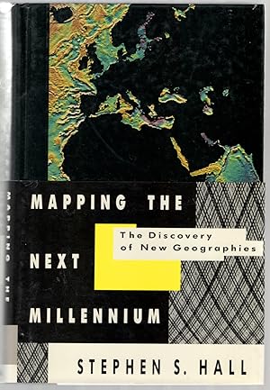 Bild des Verkufers fr Mapping The Next Millennium: The Discovery of New Geographies zum Verkauf von Between the Covers-Rare Books, Inc. ABAA