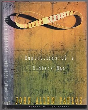 Immagine del venditore per Beyond Numeracy: Ruminations of a Numbers Man venduto da Between the Covers-Rare Books, Inc. ABAA