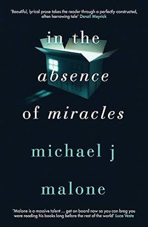 Image du vendeur pour In the Absence of Miracles by Malone, Michael J. [Paperback ] mis en vente par booksXpress