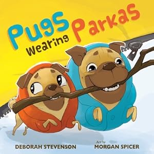 Bild des Verkufers fr Pugs Wearing Parkas (Paperback or Softback) zum Verkauf von BargainBookStores