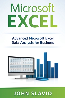 Seller image for Microsoft Excel: Advanced Microsoft Excel Data Analysis for Business (Hardback or Cased Book) for sale by BargainBookStores