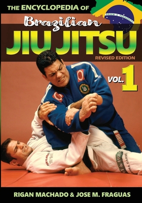 Immagine del venditore per Encyclopedia of Brazilian Jiu-Jitsu: Volume 1 (Paperback or Softback) venduto da BargainBookStores