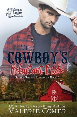 Imagen del vendedor de The Cowboy's Reluctant Bride: A Montana Ranches Christian Romance (Paperback or Softback) a la venta por BargainBookStores