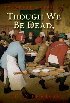 Immagine del venditore per Though We Be Dead, Yet Our Day Will Come (Hardback or Cased Book) venduto da BargainBookStores
