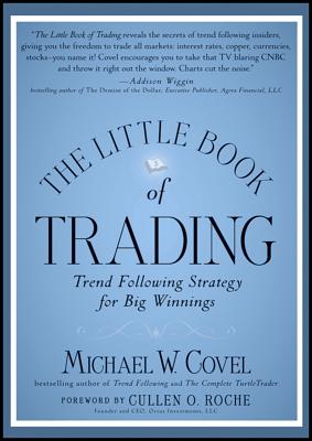 Bild des Verkufers fr The Little Book of Trading: Trend Following Strategy for Big Winnings (Hardback or Cased Book) zum Verkauf von BargainBookStores