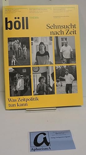 Seller image for Sehnsucht nach Zeit - Was Zeitpolitik tun kann. for sale by AphorismA gGmbH