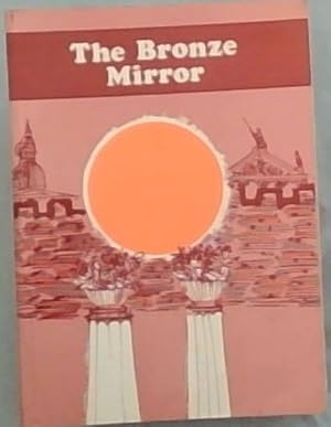 Seller image for The Bronze Mirror and Other Plays (Beacon Library) for sale by Chapter 1