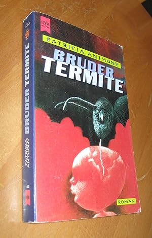 Bild des Verkufers fr Bruder Termite. (Tb) zum Verkauf von Dipl.-Inform. Gerd Suelmann