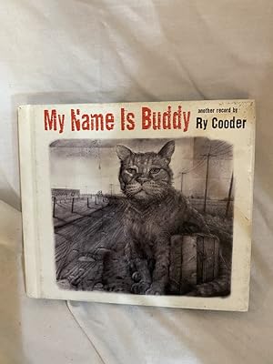 Seller image for MY NAME IS BUDDY for sale by The Yard Sale Store